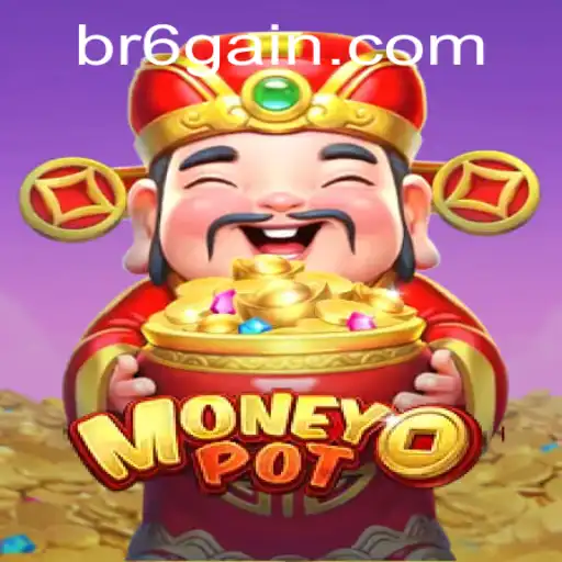 MoneyPot: A Comprehensive Guide to the Popular Game on 6Gain.COM